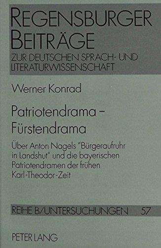 Werner Konrad • Patriotendrama - Fürstendrama