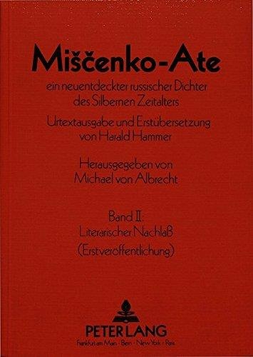 Miscenko-Ate • Ein neuentdeckter russischer Dichter des Silbernen Zeitalters