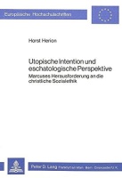 Horst Herion • Utopische Intention und...