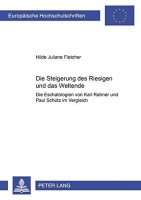 Hilde Juliane Fletcher • Die Steigerung des Riesigen...