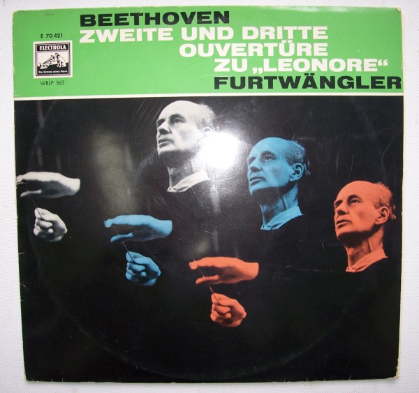 Wilhelm Furtwängler: Beethoven (1770-1827) • Zweite und dritte Ouvertüre zu "Leonore" 10"