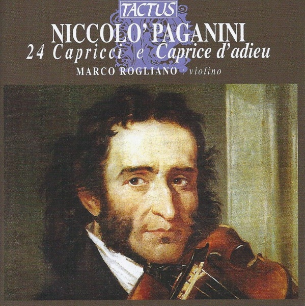 Niccolo Paganini (1782-1840) • 24 Capricci e Caprice dadieu CD • Marco Rogliano