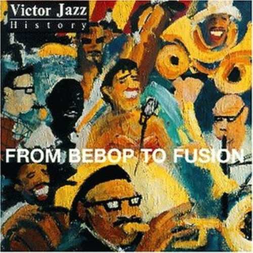 From Bebop to Fusion CD