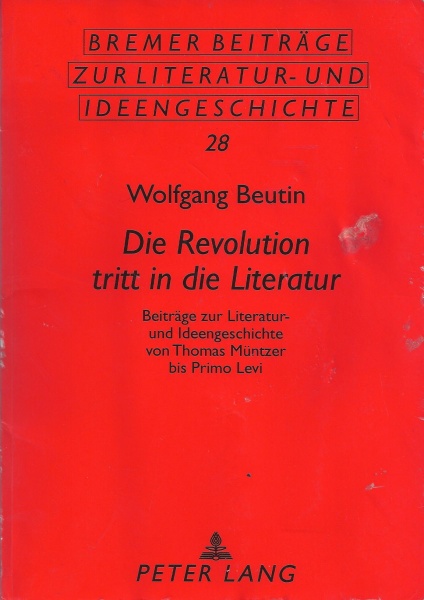 Wolfgang Beutin • Die Revolution tritt in die Literatur