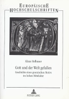 Klaus Hofbauer • Gott und der Welt gefallen