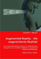 Daniel F. Abawi • Augmented Reality - die...