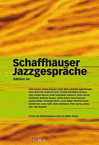 Schaffhauser Jazzgespräche • Edition 04