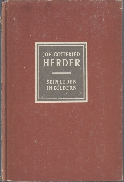 Johann Gottfried Herder (1744-1803) • Sein Leben in Bildern