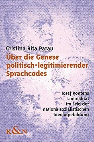 Christina Rita Parau • Über die Genese politisch-legitimierender Sprachcodes