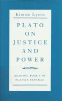 Kimon Lycos • Plato on Justice and Power