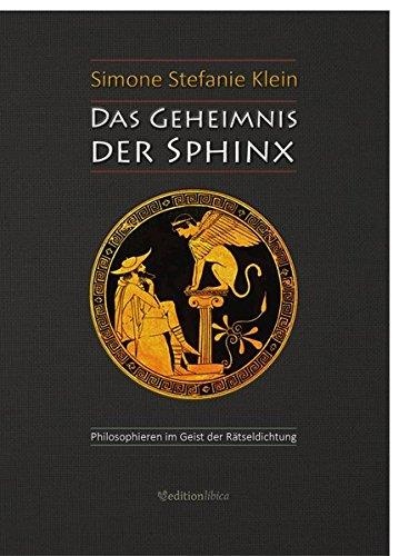 Simone Stefanie Klein • Das Geheimnis der Sphinx