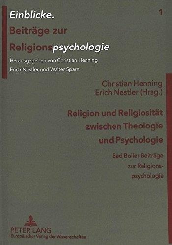 Religion und Religiosität zwischen Theologie und Psychologie