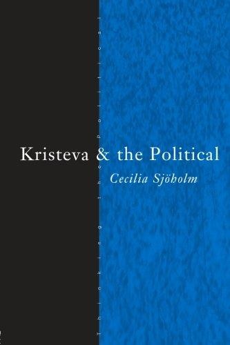 Cecilia Sjöholm • Kristeva and the Political
