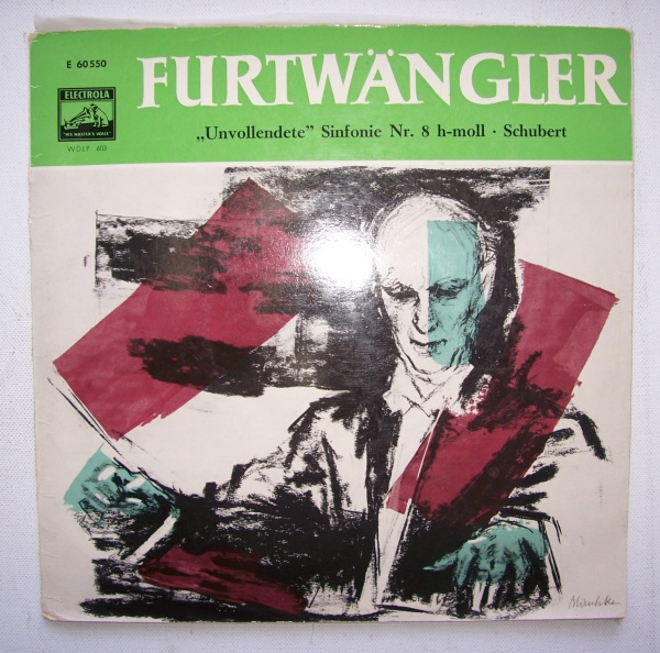 Wilhelm Furtwängler: Franz Schubert (1797-1828) • Unvollendete 10"