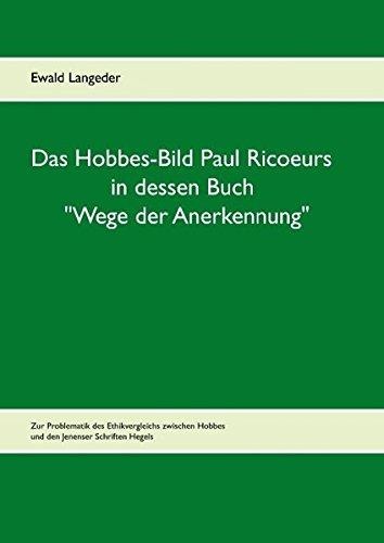 Ewald Langeder • Das Hobbes-Bild Paul Ricoeurs in dessen Buch "Wege der Anerkennung"