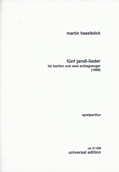 Martin Haselböck • Fünf Jandl-Lieder
