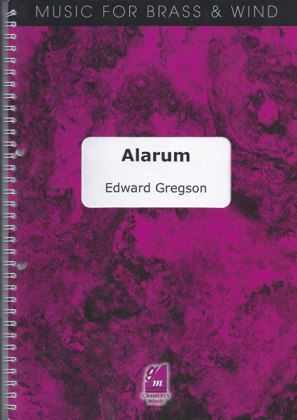 Edward Gregson • Alarum