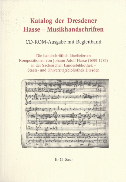 Katalog der Dresdener Hasse-Musikhandschriften, Buch + CD-Rom