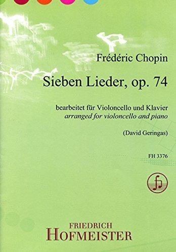 Frédéric Chopin (1810-1849) • Sieben Lieder, op. 74