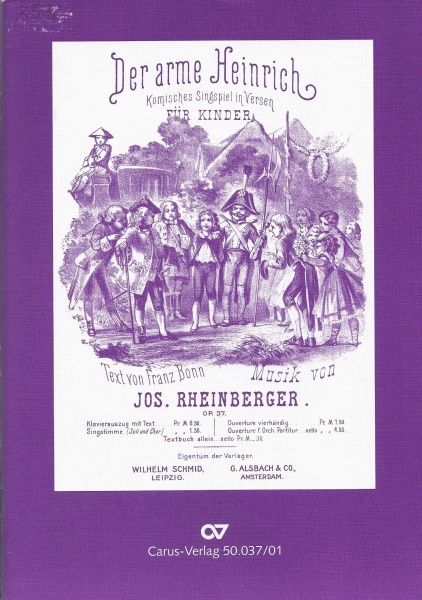 Joseph Rheinberger (1839-1901) • Der arme Heinrich