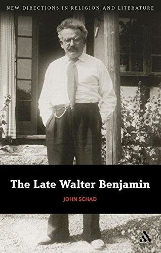 John Schad • The Late Walter Benjamin