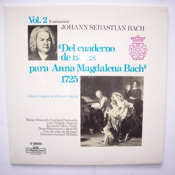 Johann Sebastian Bach (1685-1750) • Del cuaderno de notas para Anna Magdalena LP
