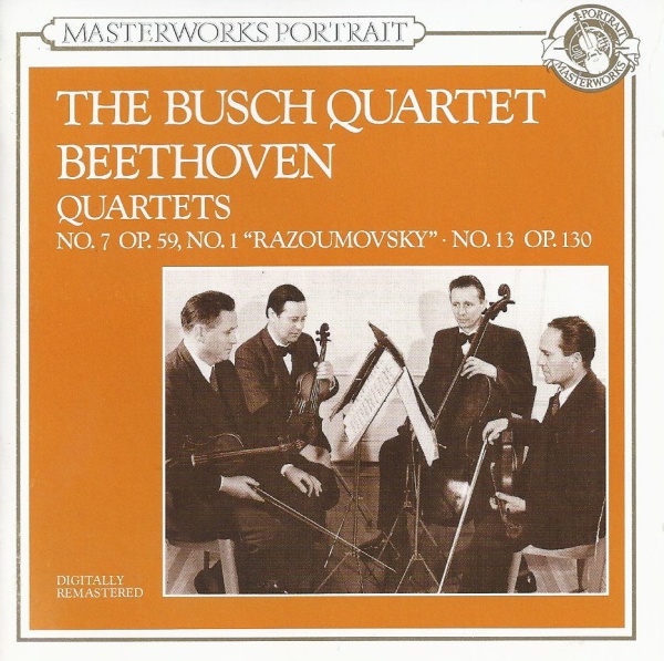 The Busch Quartet: Ludwig van Beethoven (1770-1827) • Quartets CD