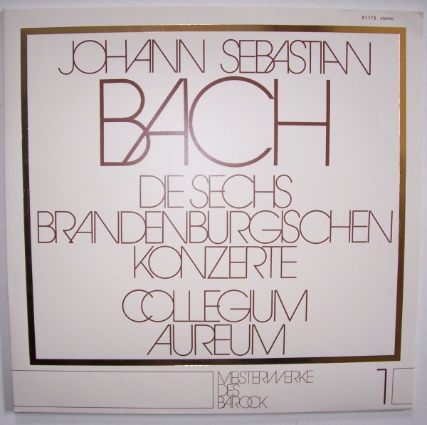 Bach (1685-1750) • Die sechs Brandenburgischen Konzerte 2 LPs • Collegium aureum