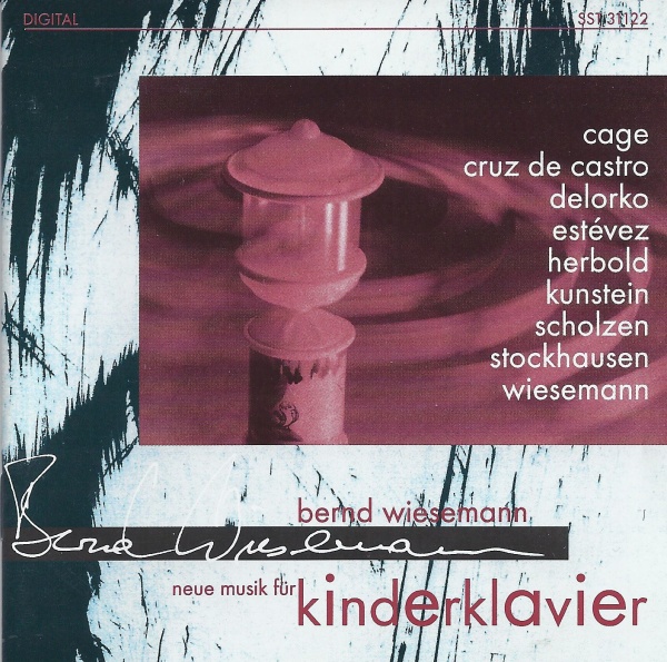 Bernd Wiesemann • Neue Musik für Kinderklavier CD