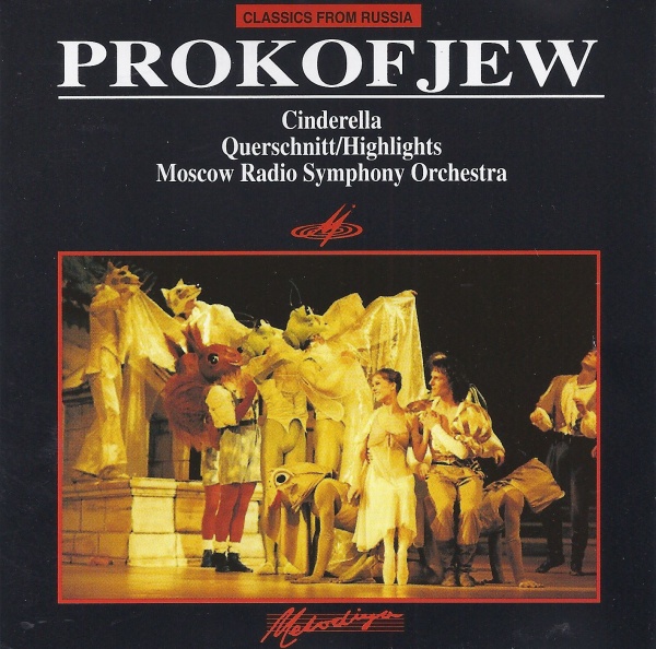Sergei Prokofiev (1891-1953) • Cinderella CD