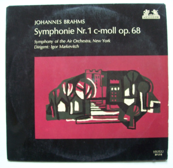 Johannes Brahms (1833-1897) • Symphonie Nr. 1 c-moll op. 68 LP