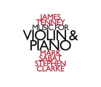 James Tenney • Music for Violin & Piano CD