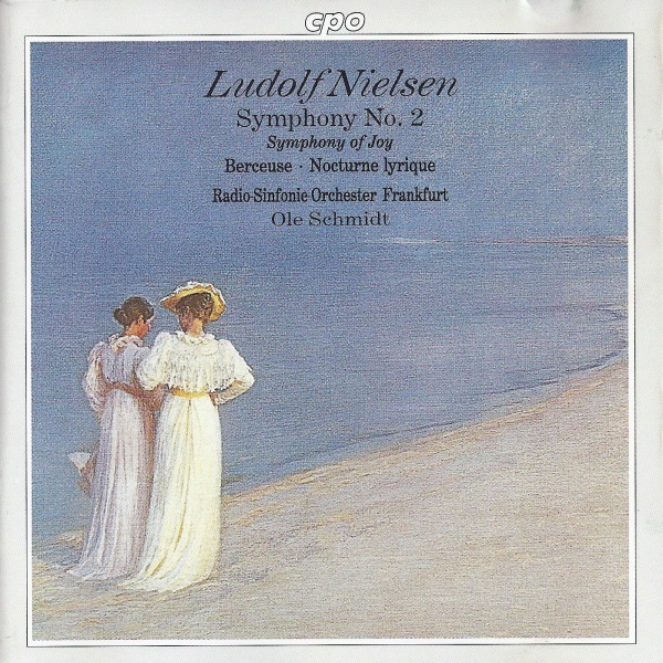Ludolf Nielsen (1876.1939) • Symphony No. 2 CD