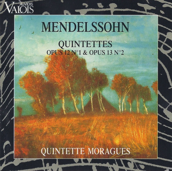 Felix Mendelssohn-Bartholdy (1809-1847) • Quintettes Opus 12 & 13 CD