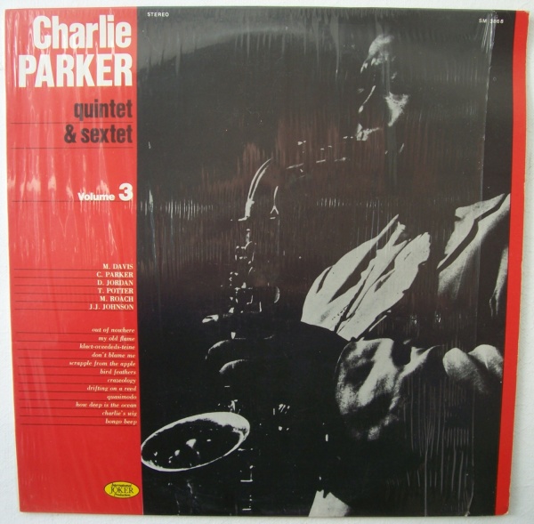 Charlie Parker - Quintet & Sextet LP