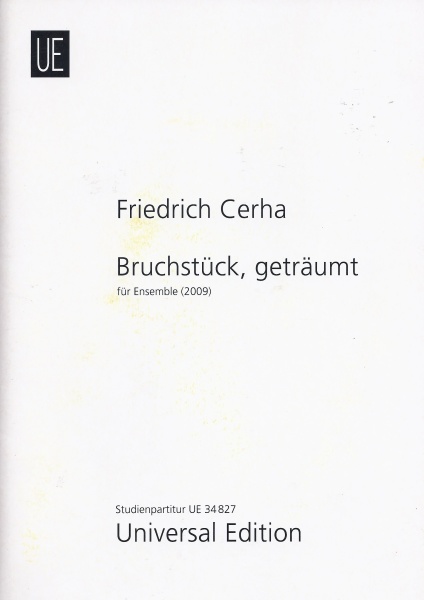 Friedrich Cerha • Bruchstück, geträumt