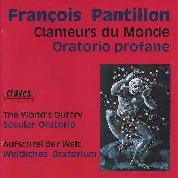 François Pantillon • Clameurs du Monde CD