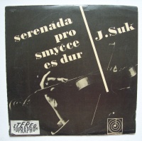 Josef Suk (1874-1935) • Serenade for Strings 10"