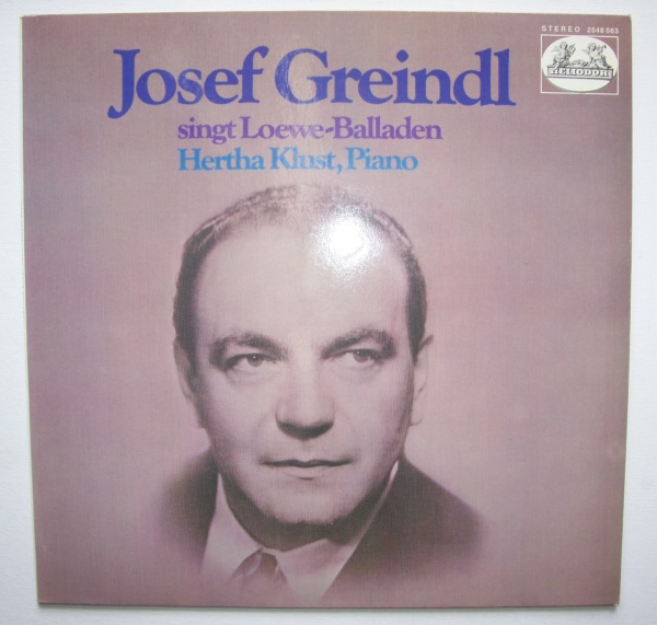 Josef Greindl singt Carl Loewe-Balladen LP