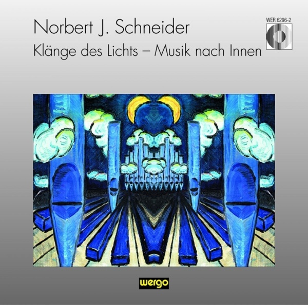 Nobert J. Schneider • Klänge des Lichts - Musik nach Innen CD