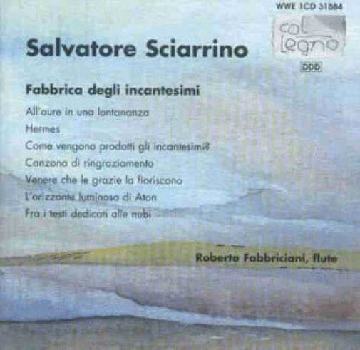 Salvatore Sciarrino • Fabbrica degli incantesimi CD