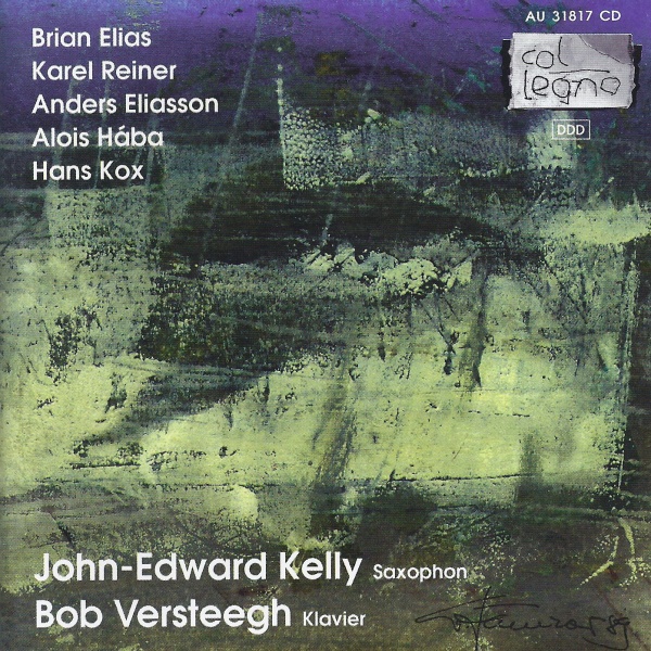 John-Edward Kelly • Elias, Reiner Eliasson, Hába, Kox CD