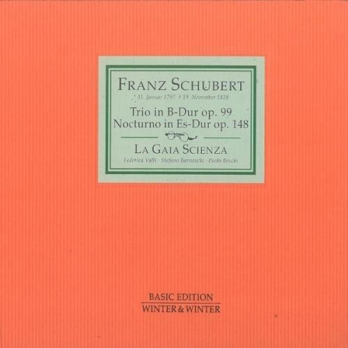 Franz Schubert (1797-1828) • Trio in B-Dur op. 99 CD
