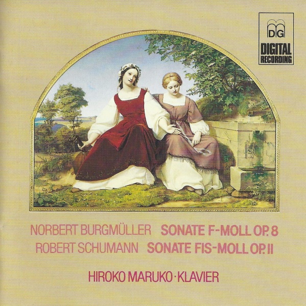 Norbert Burgmüller (1810-1836) & Robert Schumann (1810-1856) • Sonaten CD