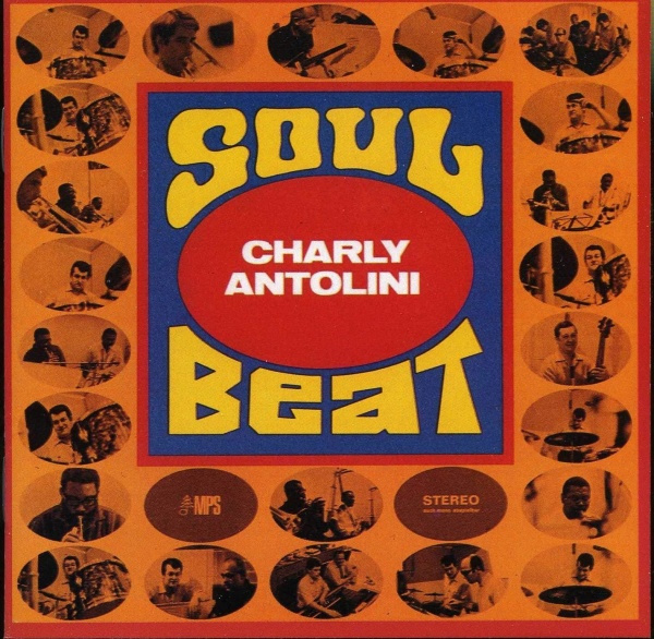 Charly Antolini • Soul Beat CD