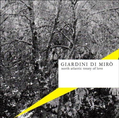Giardini di Mirò • North Atlantic Treaty of Love CD