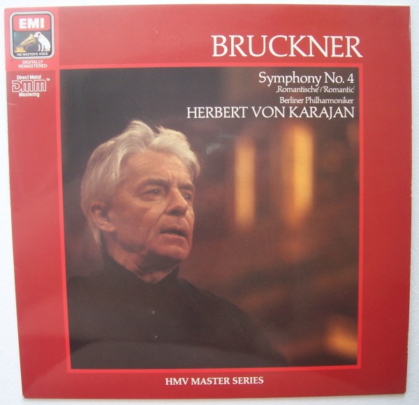 Herbert von Karajan: Anton Bruckner (1824-1896) • Symphony No. 4 LP