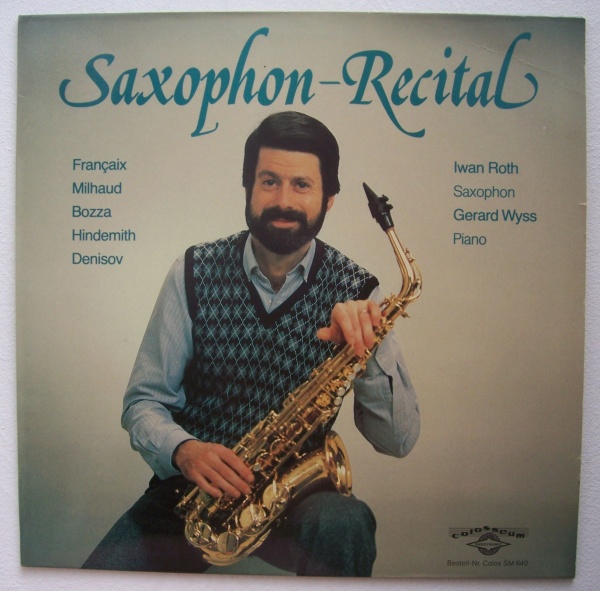 Iwan Roth • Saxophon-Recital LP