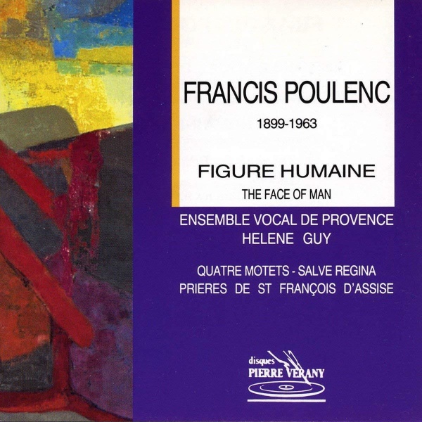 Francis Poulenc (1899-1963) • Figure humaine CD