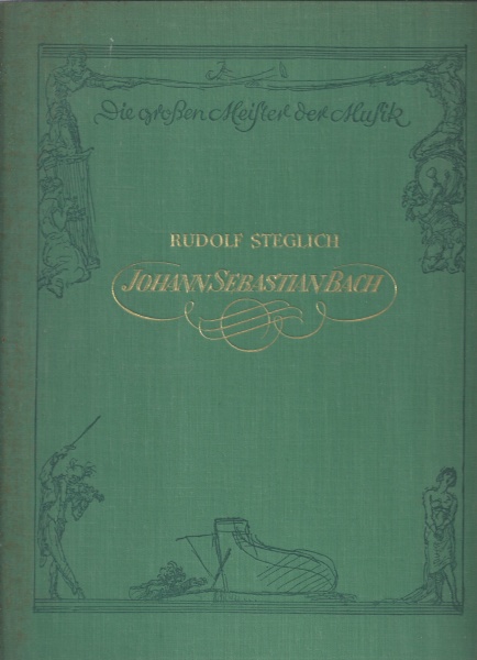 Rudolf Steglich • Johann Sebastian Bach
